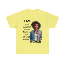 Load image into Gallery viewer, I am Women Affirmations Tshirt 01