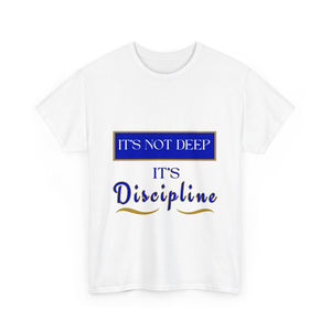 Discipline Woman's T-Shirt