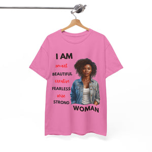 I am Women Affirmations T-shirt2