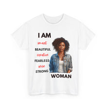 Load image into Gallery viewer, I am Women Affirmations T-shirt2