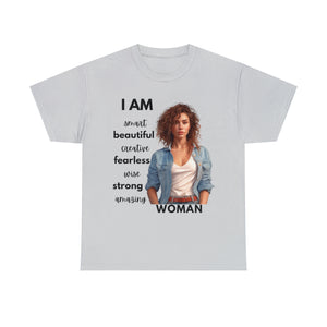 I am Women Affirmations Tshirt Brunette