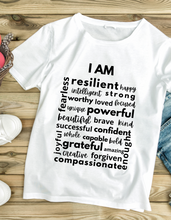 Load image into Gallery viewer, I Am Affirmations Tshirt