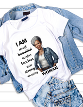 Load image into Gallery viewer, I am Woman Affirmations Tshirt GH