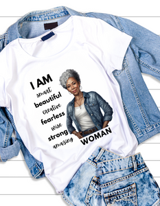 I am Woman Affirmations Tshirt GH