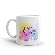 Load image into Gallery viewer, I Am Amazing Mug