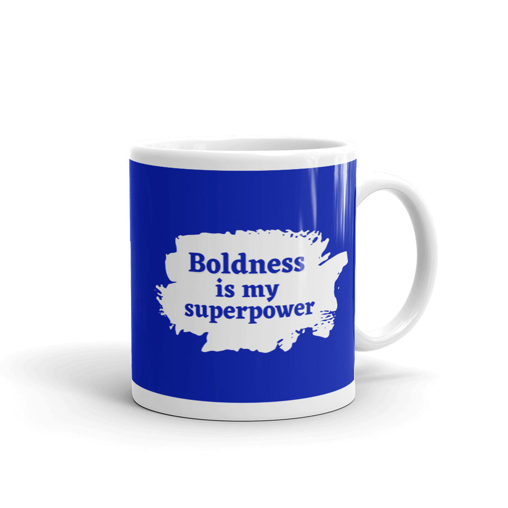 Boldness is my Superpower Mug Blue