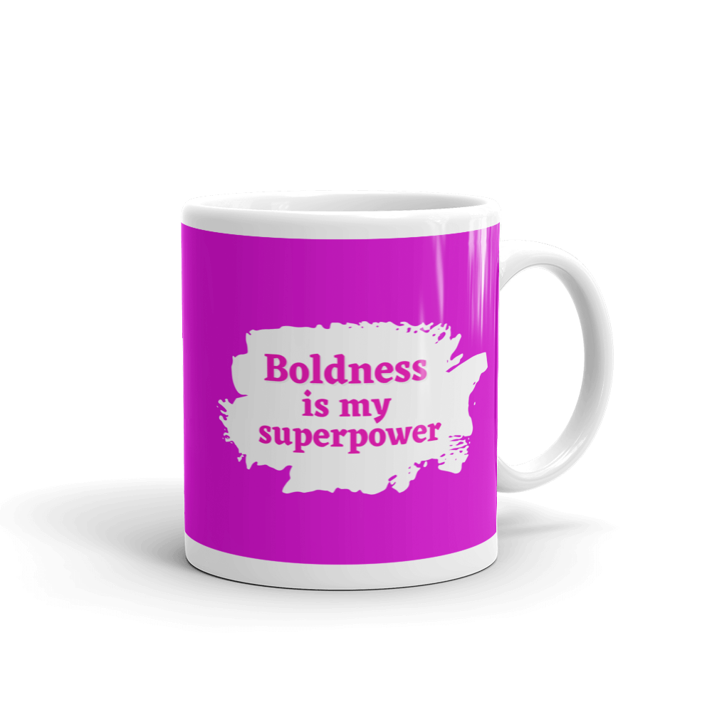 Boldness is my Superpower Mug Pink