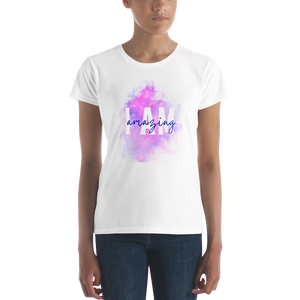 I am Amazing Women's short sleeve t-shirt